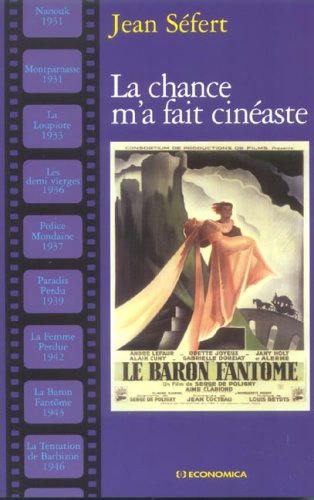 Book cover: La chance m'a fait cinéaste