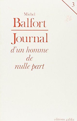 Couverture du livre : Journal d'un homme de nulle part - 3