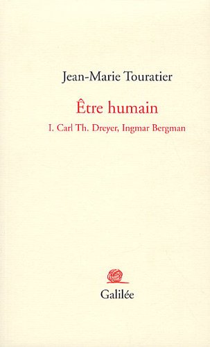 Couverture du livre : Être humain - Tome 1, Carl Dreyer, Ingmar Bergman