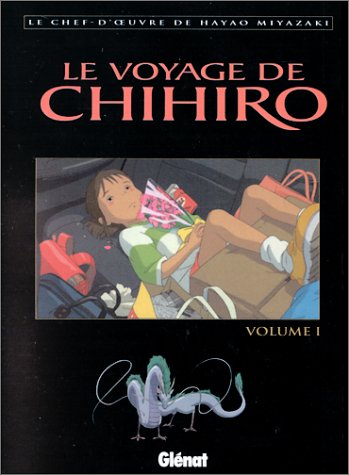Couverture du livre: Le Voyage de Chihiro tome 1