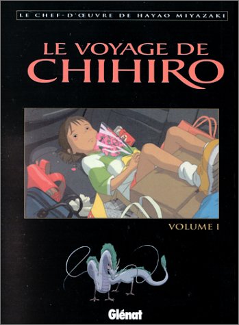 Book cover: Le Voyage de Chihiro tome 1