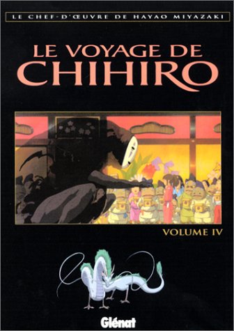 Couverture du livre: Le Voyage de Chihiro tome 4