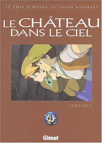 Couverture du livre : Le Château dans le ciel tome 1