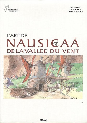 Couverture du livre: L'art de Nausicaä - de la vallée du vent