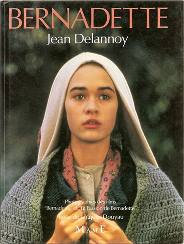 Couverture du livre: Bernadette - Jean Delannoy