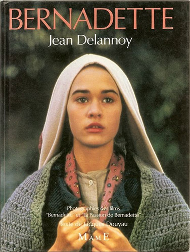 Book cover: Bernadette - Jean Delannoy