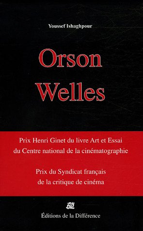 Couverture du livre: Orson Welles Cinéaste Coffret en 3 volumes