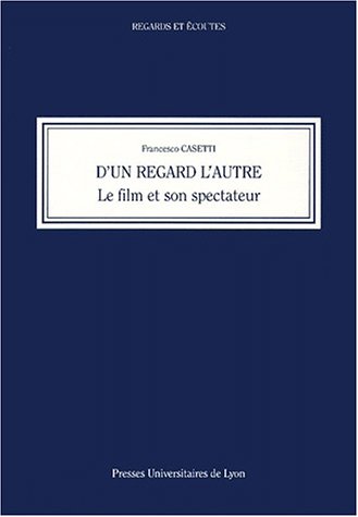 Book cover: D'un regard l'autre - Le film et son spectateur