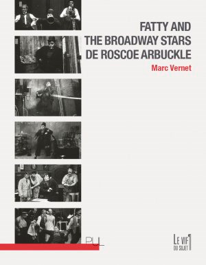 Book cover: Fatty and the Broadway Stars de Roscoe Arbuckle