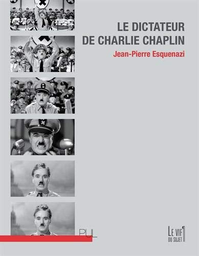 Couverture du livre : Le Dictateur de Charlie Chaplin