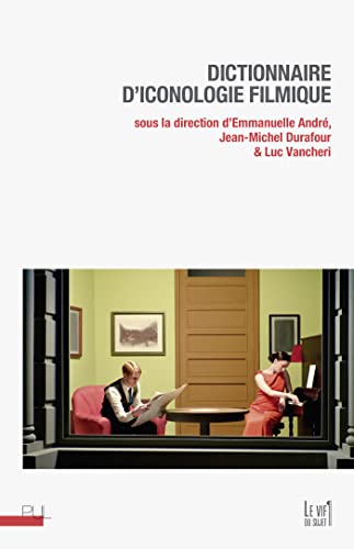Couverture du livre : Dictionnaire d'iconologie filmique