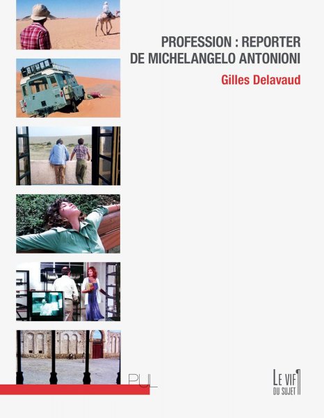 Couverture du livre : Profession reporter de Michelangelo Antonioni