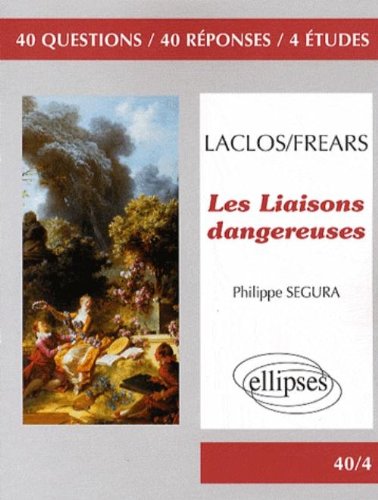 Couverture du livre: Les Liaisons dangereuses - Laclos/Frears