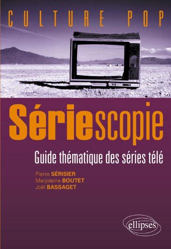Couverture du livre : Sériescopie - Guide thématique des séries télé