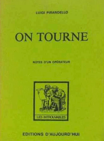 Book cover: On tourne - Notes d'un opérateur