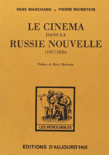 Couverture du livre: Le cinéma dans la Russie Nouvelle - (1917-1926)