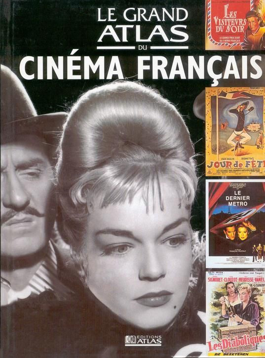 Couverture du livre: Le Grand Atlas du cinéma français