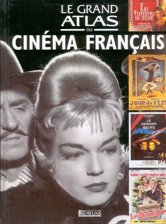 Couverture du livre : Le Grand Atlas du cinéma français