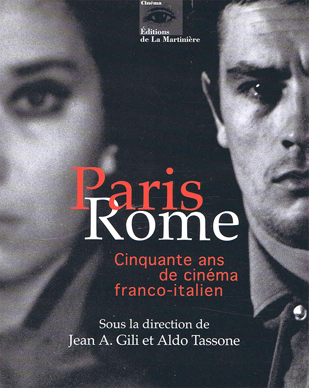 Book cover: Paris Rome - Cinquante ans de cinéma franco-italien