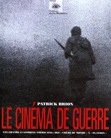Couverture du livre : Le Cinéma de guerre