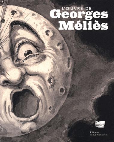 Couverture du livre : L'Œuvre de Georges Méliès