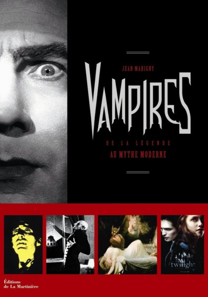 Couverture du livre: Vampires - De la légende au mythe moderne