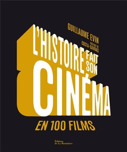 Book cover: L'histoire fait son cinéma en 100 films