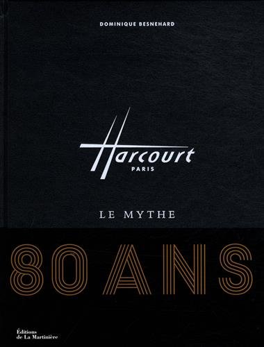 Couverture du livre: Harcourt, le mythe - 80 ans