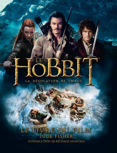 Couverture du livre: Le Hobbit, la désolation de Smaug - Le livre du film