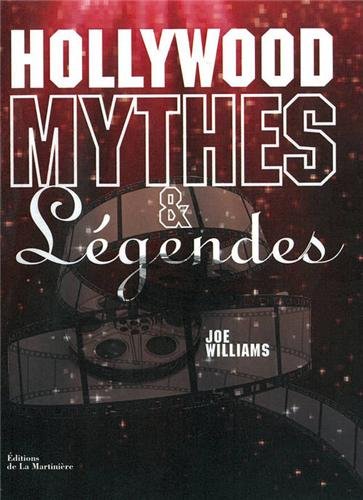 Couverture du livre: Hollywood, mythes & légendes