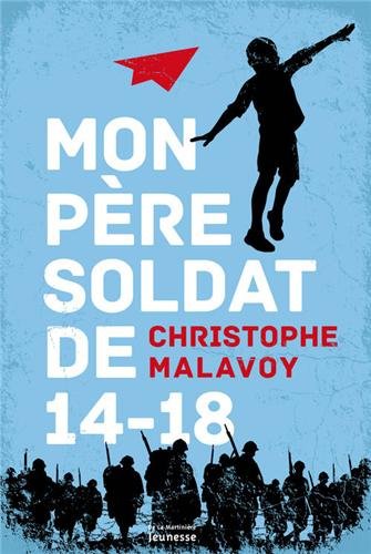 Book cover: Mon père soldat de 14-18