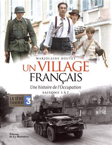 Couverture du livre : Un village français - Une histoire de l'occupation - Saisons 1 à 7