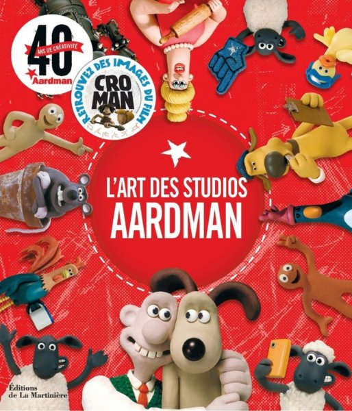 Book cover: L'Art des studios Aardman