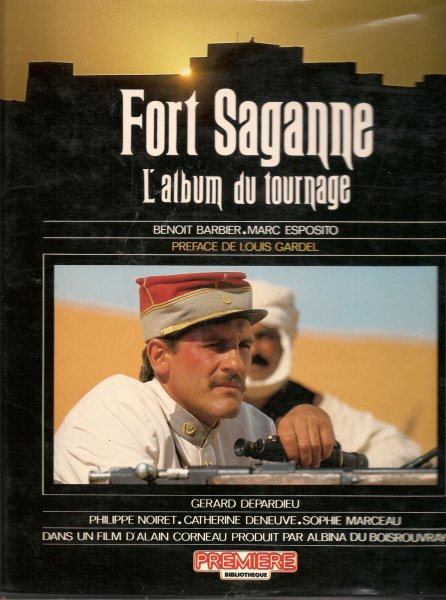 Couverture du livre: Fort Saganne - l'album du tournage
