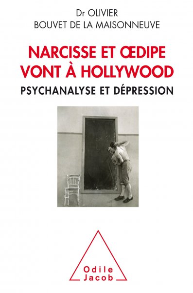 Couverture du livre: Narcisse et Oedipe vont à Hollywood - Psychanalyse et dépression