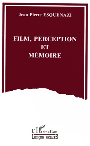 Couverture du livre : Film, perception et mémoire
