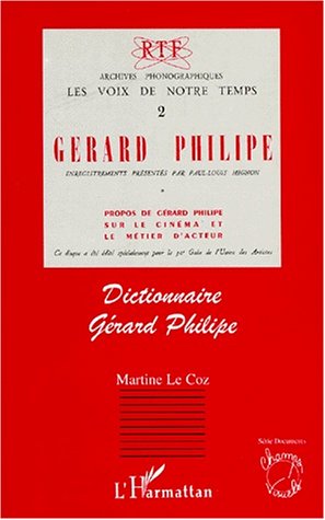 Couverture du livre: Dictionnaire Gérard Philipe