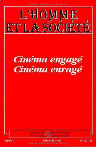 Book cover: Cinéma engagé, cinéma enragé