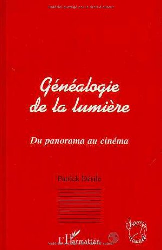 Couverture du livre: Généalogie de la lumière - Du panorama au cinéma