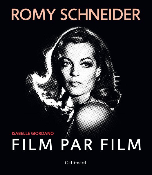 Couverture du livre: Romy Schneider, film par film