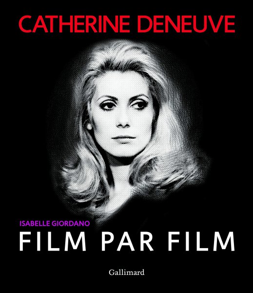 Book cover: Catherine Deneuve, film par film