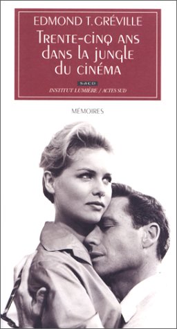 Couverture du livre : Trente-cinq ans dans la jungle du cinéma
