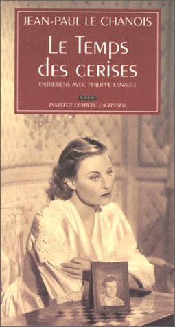 Book cover: Le Temps des cerises - Entretiens