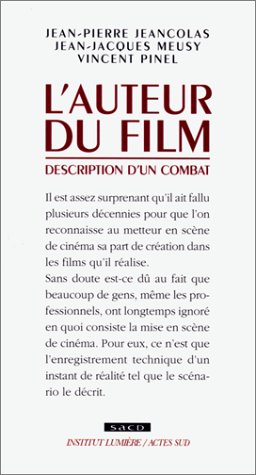 Couverture du livre : L'Auteur du film - Description d'un combat