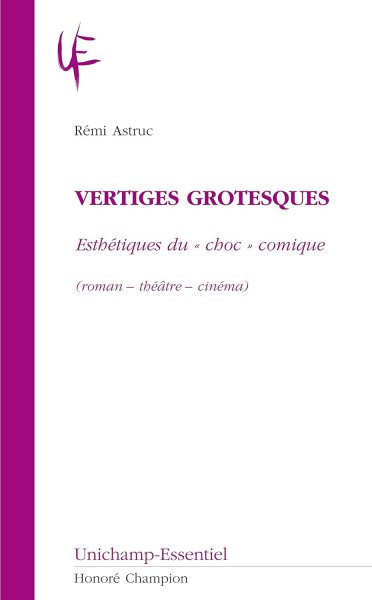 Book cover: Vertiges grotesques - esthétiques du 