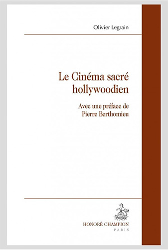Couverture du livre: Le Cinéma sacré hollywoodien