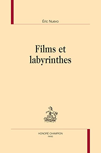Couverture du livre: Films et labyrinthes