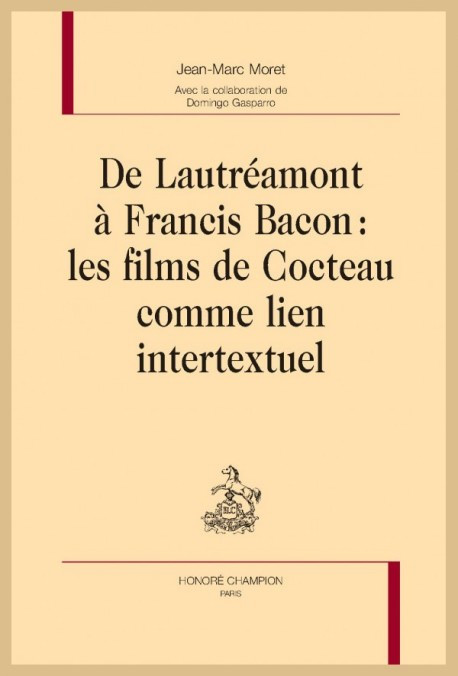 Book cover: De Lautréamont à Francis Bacon - les films de Cocteau comme lien intertextuel