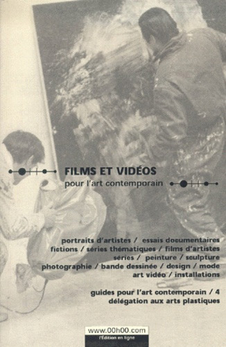 Couverture du livre: Films et vidéos pour l'art contemporain