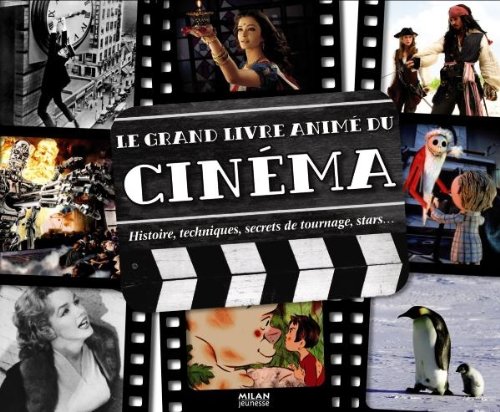 Couverture du livre : Le Grand Livre animé du cinéma